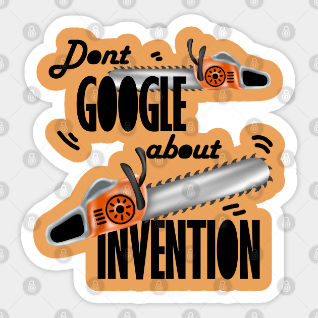  why were chainsaws invented meme funny chainsaws aufkleber 